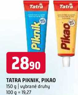 Tatra Piknik, Pikao, 150g