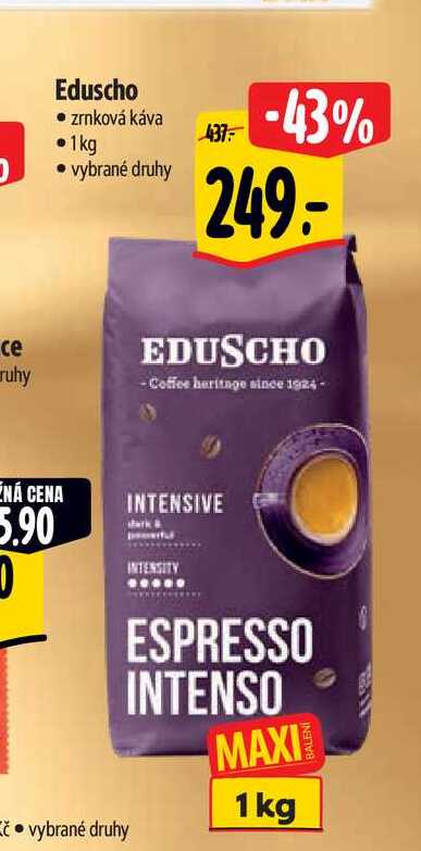   Eduscho ⚫ zrnková káva 1kg   v akci