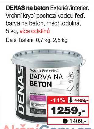 DENAS na beton Exteriér/interiér. Vrchní krycí pochozí vodou řeď. barva na beton, mech.odolná, 5 kg, více odstínů