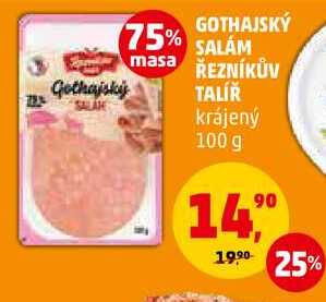 GOTHAJSKÝ SALÁM ŘEZNÍKŮV TALÍŘ krájený, 100 g 