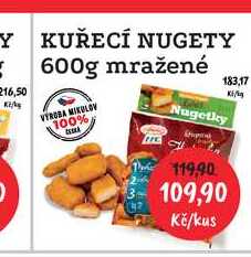 KUŘECÍ NUGETY 600g mražené 