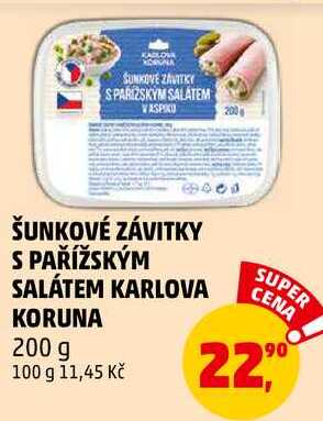 ŠUNKOVÉ ZÁVITKY S PAŘÍŽSKÝM SALÁTEM KARLOVA KORUNA, 200 g 