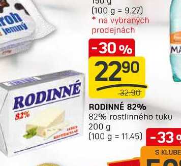 RODINNÉ 82% 82% rostlinného tuku 200 g