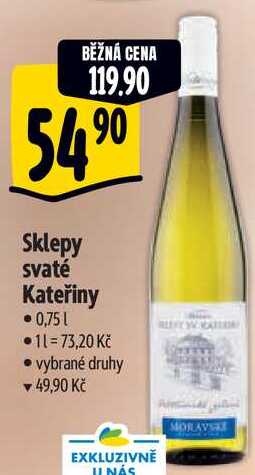 Sklepy svaté Kateřiny, 0,75 l