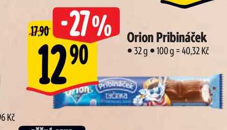 Orion Pribináček 32 g  