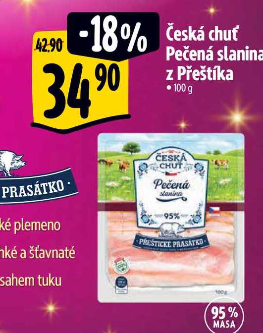  Česká chuť  Pečená slanina z Přeštíka 100 g 