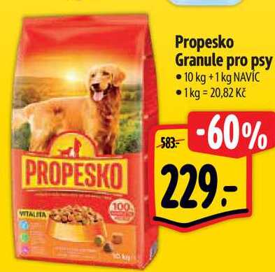 Propesko Granule pro psy • 10 kg + 1 kg NAVÍC • 1kg = 20,82 Kč -60% 229- VITALITA 