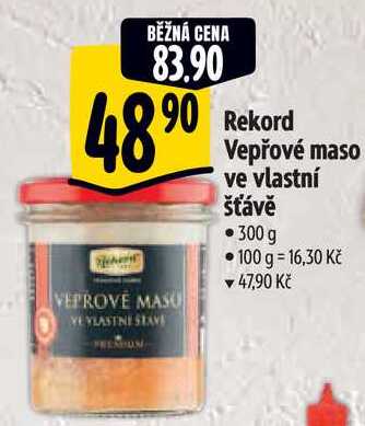 Rekord Vepřové maso ve vlastní šťávě, 300 g