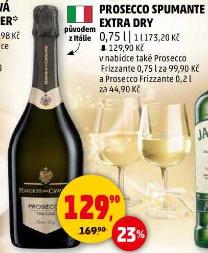 PROSECCO SPUMANTE EXTRA DRY z Itálie, 0,75 l