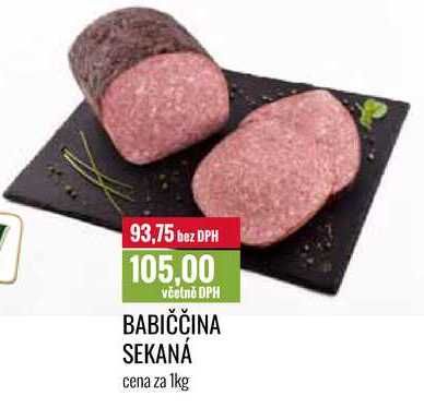 BABIČČINA SEKANÁ cena za 1kg 