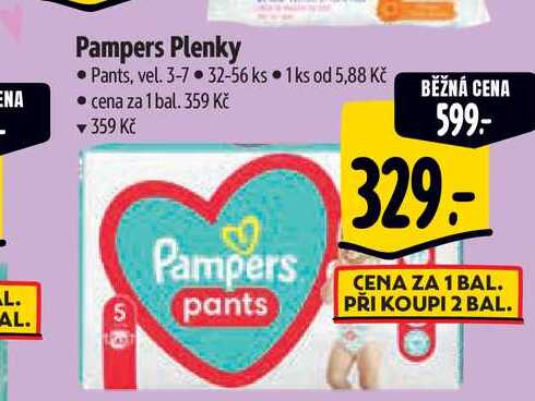   Pampers Plenky •Pants, vel. 3-7  32-56 ks    v akci