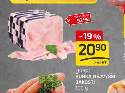 ŠUNKA NEJVYŠŠÍ JAKOSTI 100 g 