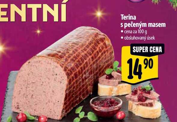   Terina s pečeným masem 100 g