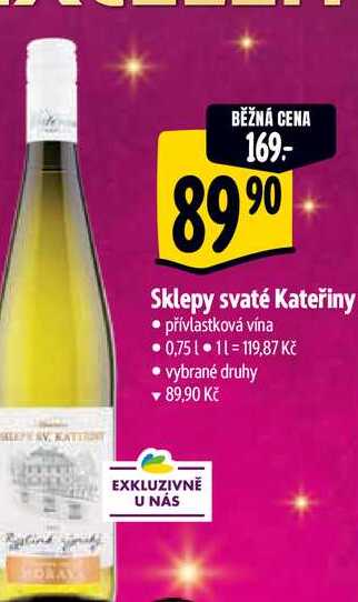  Sklepy svaté Kateřiny 0,75 l