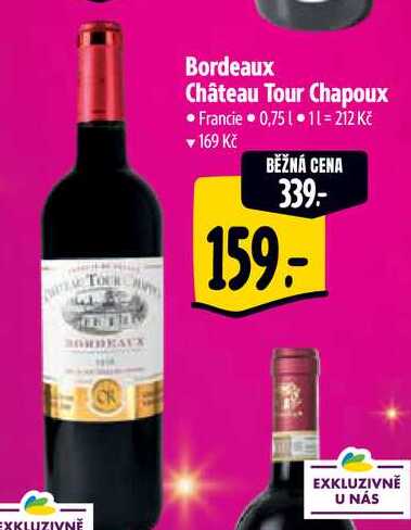  Bordeaux Château Tour Chapoux 0,75 l