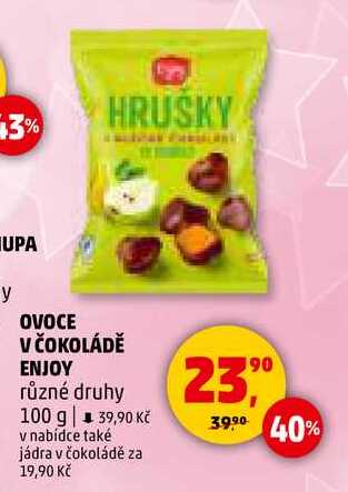 OVOCE V ČOKOLÁDĚ ENJOY různé druhy, 100 g