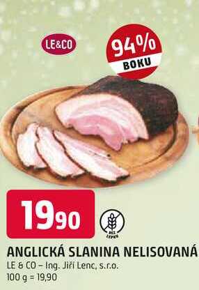 LE&CO ANGLICKÁ SLANINA NELISOVANÁ 100 g 