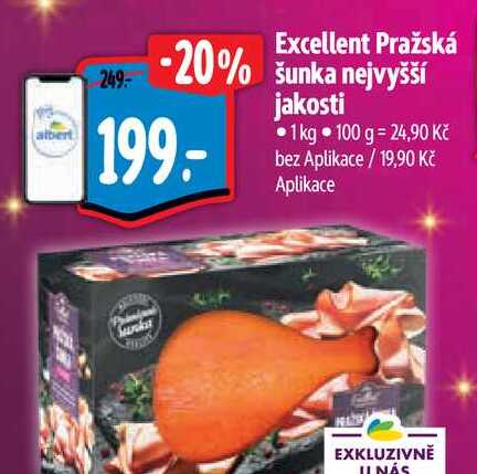 Excellent Pražská  šunka nejvyšší  jakosti 1kg  