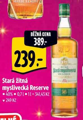  Stará žitná myslivecká Reserve 40% 0,71  