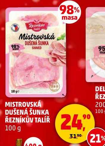 MISTROVSKÁ DUŠENÁ ŠUNKA ŘEZNÍKŮV TALÍŘ, 100 g 