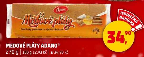 MEDOVÉ PLÁTY ADANO, 270 g 