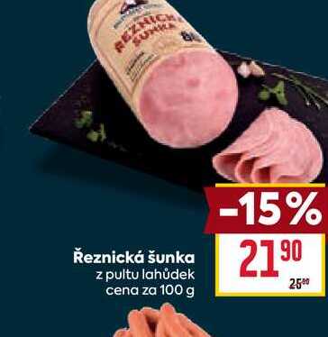 Řeznická šunka z pultu lahůdek cena za 100g