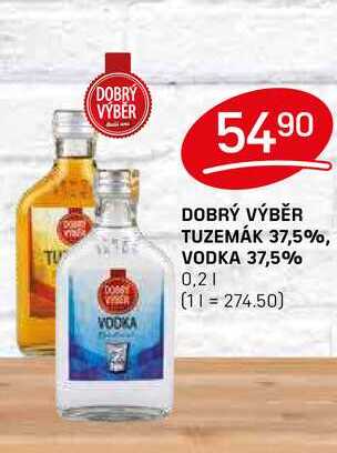 DOBRÝ VÝBĚR TUZEMÁK 37,5% 0,2l