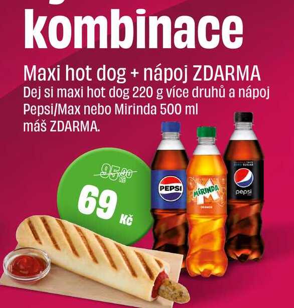 kombinace Maxi hot dog 220g + nápoj 500ml