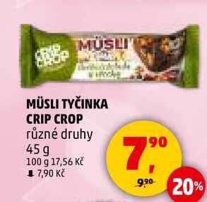 MÜSLI TYČINKA CRIP CROP různé druhy, 45 g 