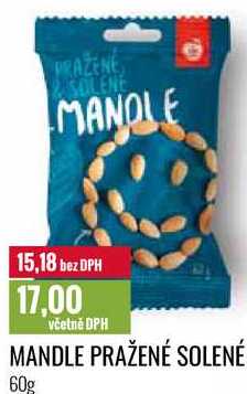 MANDLE PRAŽENÉ SOLENÉ 60g 