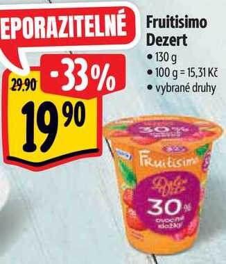 Fruitisimo Dezert, 130 g 