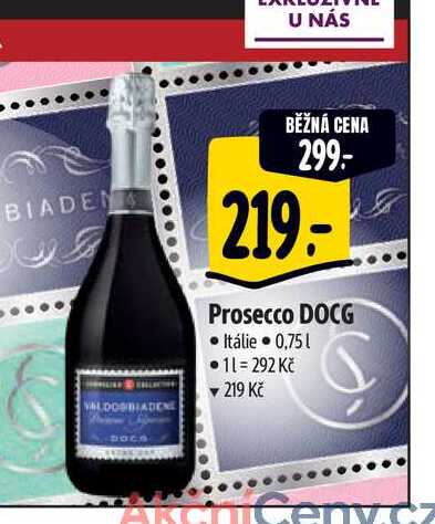   Prosecco DOCG • Itálie 0,75 l