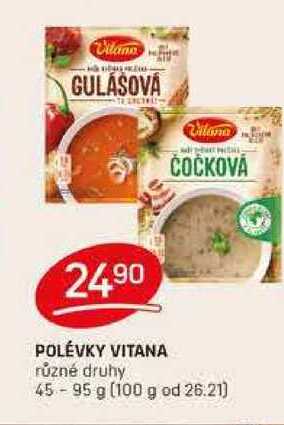 POLÉVKY VITANA různé druhy 45-95 g 