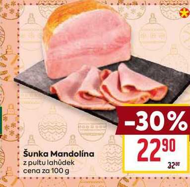 Šunka Mandolina z pultu lahůdek cena za 100 g