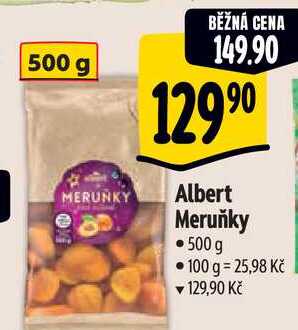 Albert Meruňky, 500 g