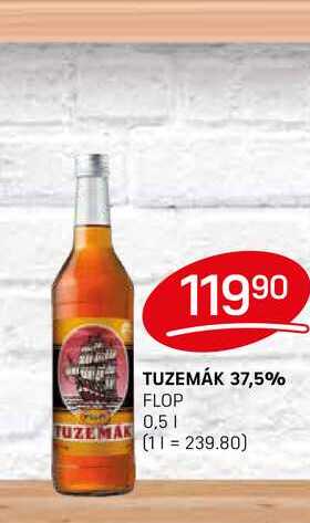 TUZEMÁK 37,5% FLOP 0,5l