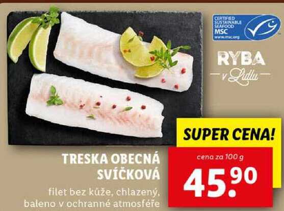 TRESKA OBECNÁ SVÍČKOVÁ, cena za 100 g 