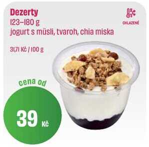 Dezerty 123-180 g jogurt s müsli, tvaroh, chia miska 