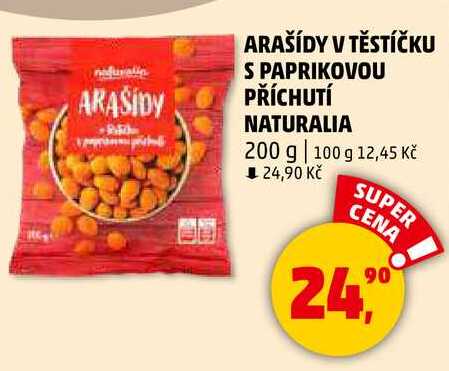 ARAŠÍDY V TĚSTÍČKU S PAPRIKOVOU PŘÍCHUTÍ NATURALIA, 200 g 