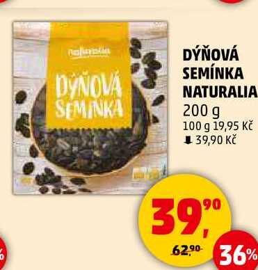 DÝŇOVÁ SEMÍNKA NATURALIA, 200 g