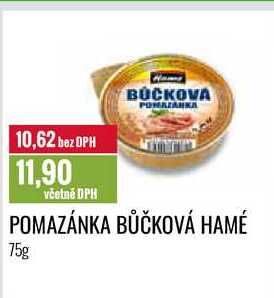 POMAZÁNKA BŮČKOVÁ HAMÉ 75g 