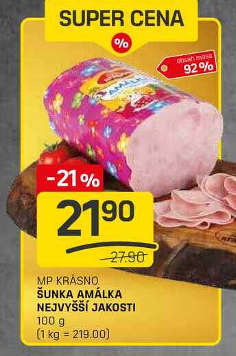 ŠUNKA AMÁLKA NEJVYŠŠÍ JAKOSTI 100g 