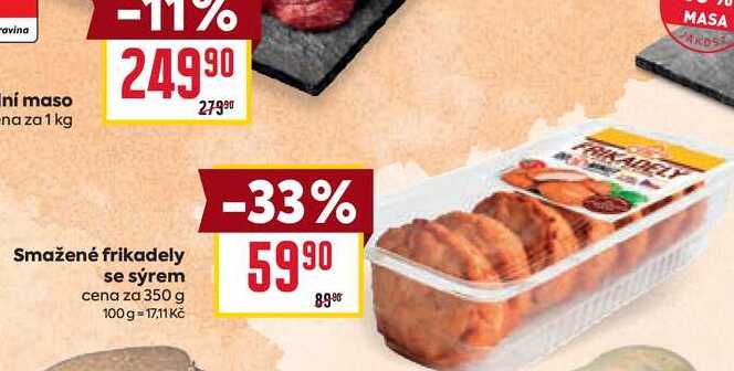 Smažené frikadely se sýrem cena za 350 g 