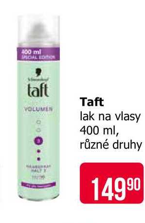 Taft lak na vlasy 400ml, vybrané druhy