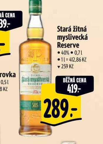Stará žitná myslivecká Reserve 0,7 l