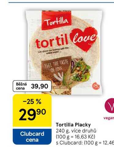 Tortilla Placky, 240 g, více druhů