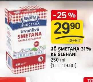 JČ SMETANA 31% KE ŠLEHÁNÍ 250 ml  v akci
