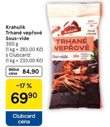 Krahulik Trhané vepřové Sous-vide, 300 g