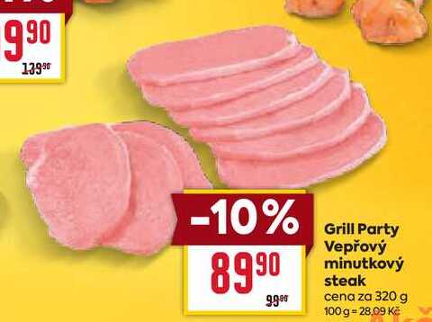 Grill Party Vepřový minutkový steak cena za 320 g 