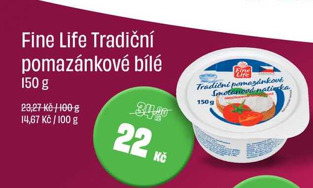 Fine Life Tradiční pomazánkové bílé 150 g 
